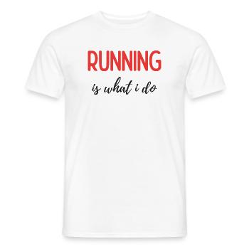 Laufen ist das, was ich tue - Männer T-Shirt - Weiß - Vorne - AI Model Male 178 dark (178cm)