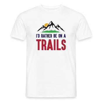 Mountains - I'd Rather Be on a Trail - Men's T-Shirt - white - Front - AI Model Male 178 dark (178cm)