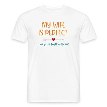 My Wife is Perfect - Men's T-Shirt - white - Front - AI Model Male 178 dark (178cm)