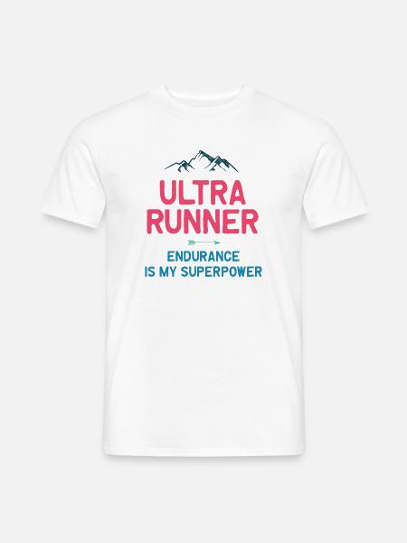 Ultra Runner - Endurance is My Superpower - Men's T-Shirt - white