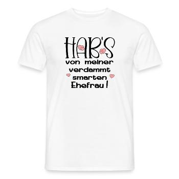 EHEPARTNER SPRÜCHE - SMARTE EHEFRAU HUMOR - Männer T-Shirt - Weiß - Vorne - AI Model Male 178 dark (178cm)