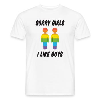 Sorry Girls I Like Boys - Men's T-Shirt - white - Front - AI Model Male 178 dark (178cm)