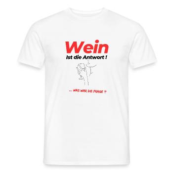 Wein - Ist die Antwort ! ... was war die Frage? - Männer T-Shirt - Weiß - Vorne - AI Model Male 178 dark (178cm)