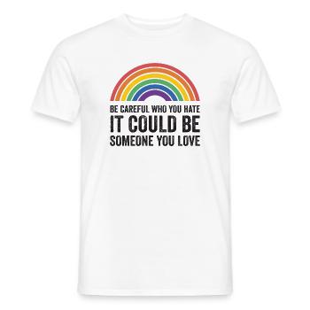 Mois de la fierté LGBT - Faites attention à qui vous détestez - T-shirt homme - blanc - Devant - AI Model Male 178 dark (178cm)