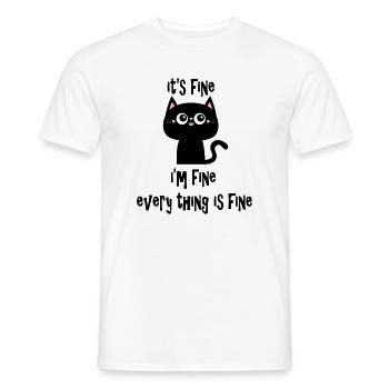 It's Fine I'm Fine Every Thing is Fine Cat V1 - Men's T-Shirt - white - Front - AI Model Male 178 dark (178cm)