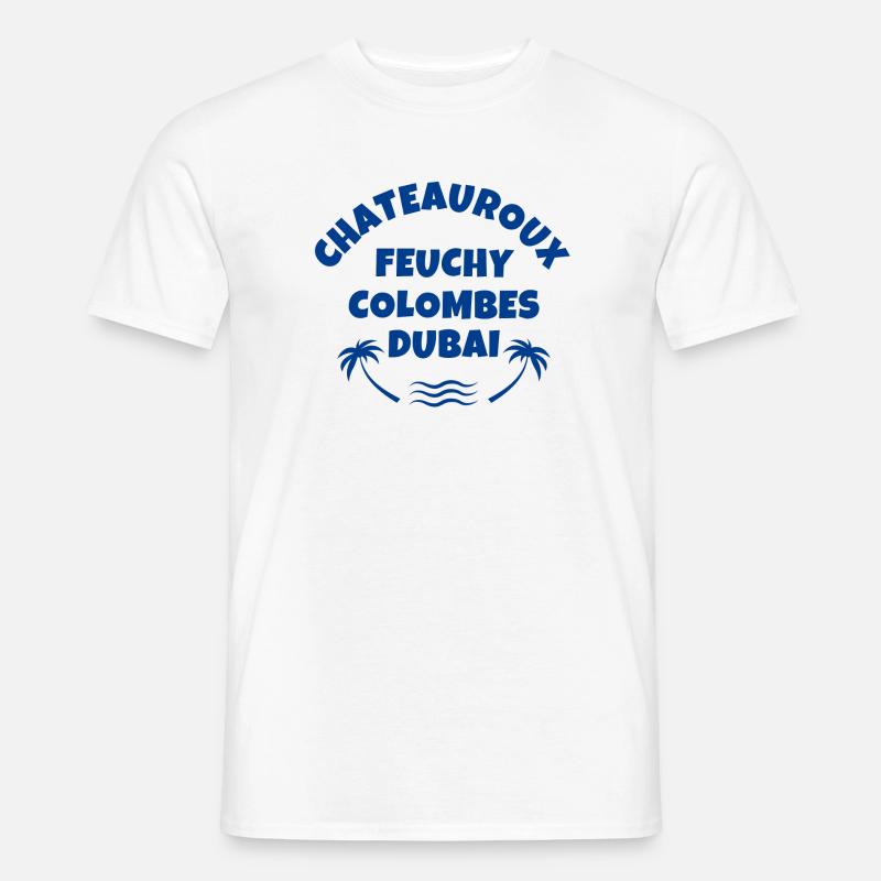 Feuchy, Erdöl, Châteauroux - Männer T-Shirt - Weiß