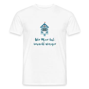 Wer Meer hat braucht weniger - Männer T-Shirt - Weiß - Vorne - AI Model Male 178 dark (178cm)