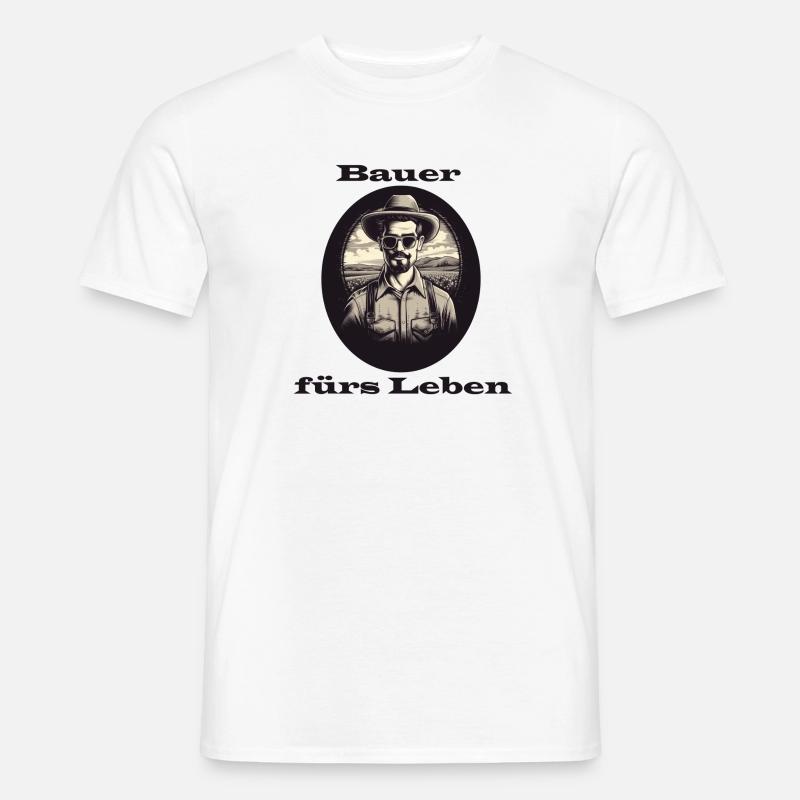 Bauer fürs Leben - Männer T-Shirt - Weiß