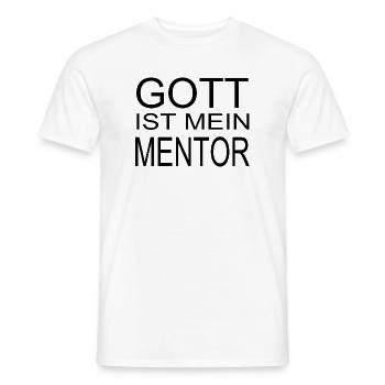 Gott ist mein Mentor - Männer T-Shirt - Weiß - Vorne - AI Model Male 178 dark (178cm)