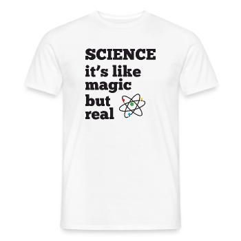 Science - it's like magic but real - Men's T-Shirt - white - Front - AI Model Male 178 dark (178cm)