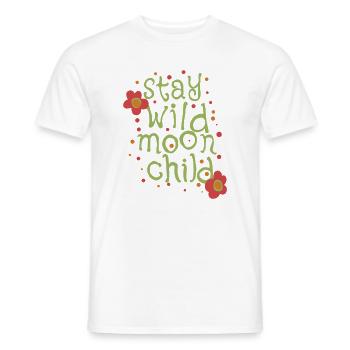 Stay wild moonchild - Männer T-Shirt - Weiß - Vorne - AI Model Male 178 dark (178cm)