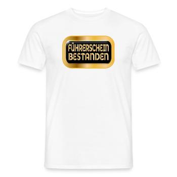 FÜHRERSCHEIN BESTANDEN - GLÜCKWUNSCH AUTOFAHREN - Männer T-Shirt - Weiß - Vorne - AI Model Male 178 dark (178cm)