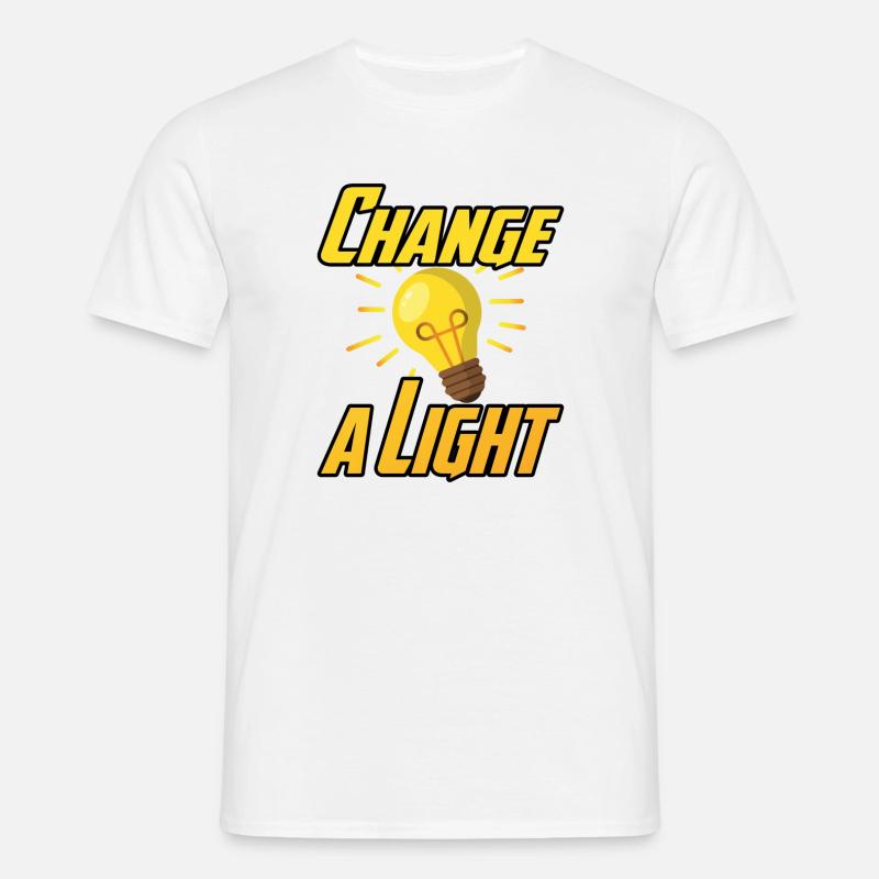 Change a Light - Männer T-Shirt - Weiß