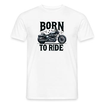 Born to Ride - Männer T-Shirt - Weiß - Vorne - AI Model Male 178 dark (178cm)