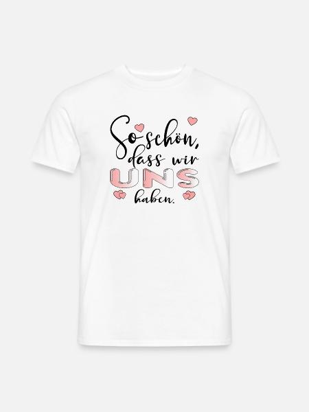 LIEBESBEZIEHUNG SPRÜCHE - PAARE GESCHENKE - Männer T-Shirt - Weiß
