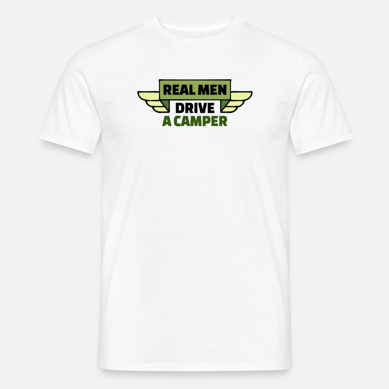 Camper Camping Statement Wanderer Wohnmobil Urlaub - Männer T-Shirt - Weiß