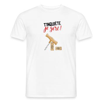 T'inquiète je gère - T-shirt homme - blanc - Devant - AI Model Male 178 dark (178cm)