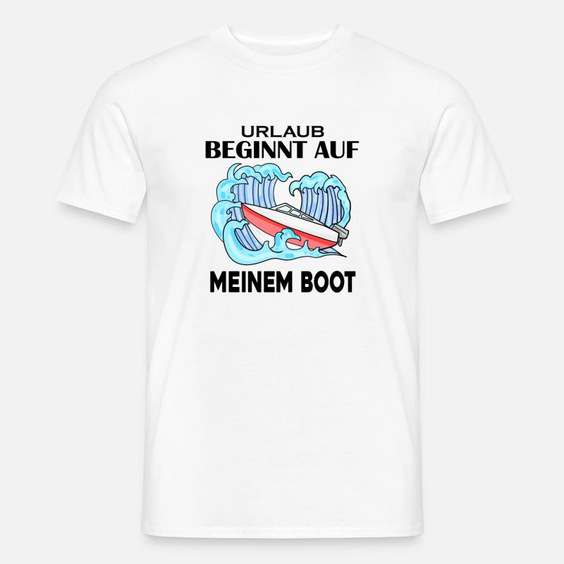 Urlaub Boot Spruch - Männer T-Shirt - Weiß