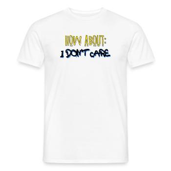 Dicton cool : je m’en fiche - T-shirt homme - blanc - Devant - AI Model Male 178 dark (178cm)