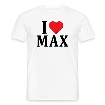 T-Shirt I love Max T-Shirt Geschenkidee - Männer T-Shirt - Weiß - Vorne - AI Model Male 178 dark (178cm)