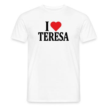 T-Shirt Ich liebe Teresa T-Shirt Geschenkidee - Männer T-Shirt - Weiß - Vorne - AI Model Male 178 dark (178cm)