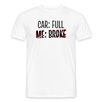 Ravitaillement en carburant dictons amusants Station-service Voiture à essence - T-shirt homme - blanc - Devant - AI Model Male 178 dark (178cm)