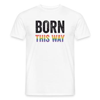 LGBT Pride Month - Born this way - Men's T-Shirt - white - Front - AI Model Male 178 dark (178cm)
