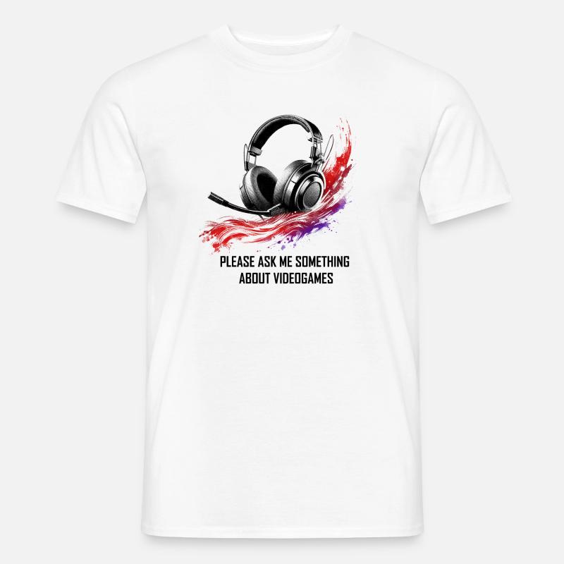 Videospiele Headset Gamer Spruch Statement - Männer T-Shirt - Weiß