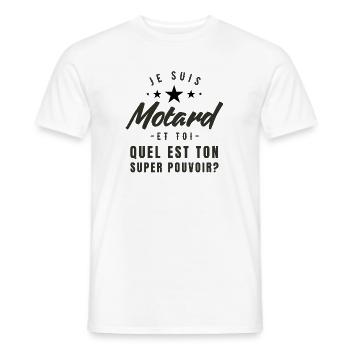 Je suis motard et toi quelle est ton super-pouvoir - T-shirt homme - blanc - Devant - AI Model Male 178 dark (178cm)