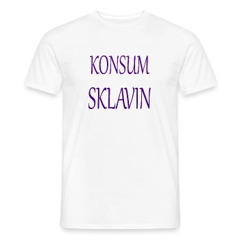 Konsumsklavin - Männer T-Shirt - Weiß - Vorne - AI Model Male 178 dark (178cm)