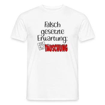 KRISE ERWARTUNG ENTTÄUSCHUNG - Männer T-Shirt - Weiß - Vorne - AI Model Male 178 dark (178cm)