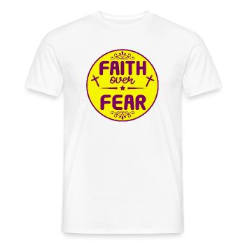 T-shirt texte Faith over Fear - T-shirt homme - blanc - Devant - AI Model Male 178 dark (178cm)