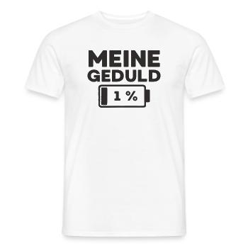 Meine Geduld ist bei 1 % - Männer T-Shirt - Weiß - Vorne - AI Model Male 178 dark (178cm)
