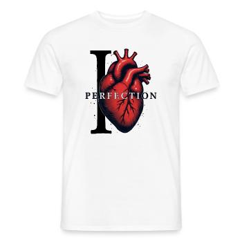 I LOVE PERFECTION, Ich liebe Perfektion - Männer T-Shirt - Weiß - Vorne - AI Model Male 178 dark (178cm)