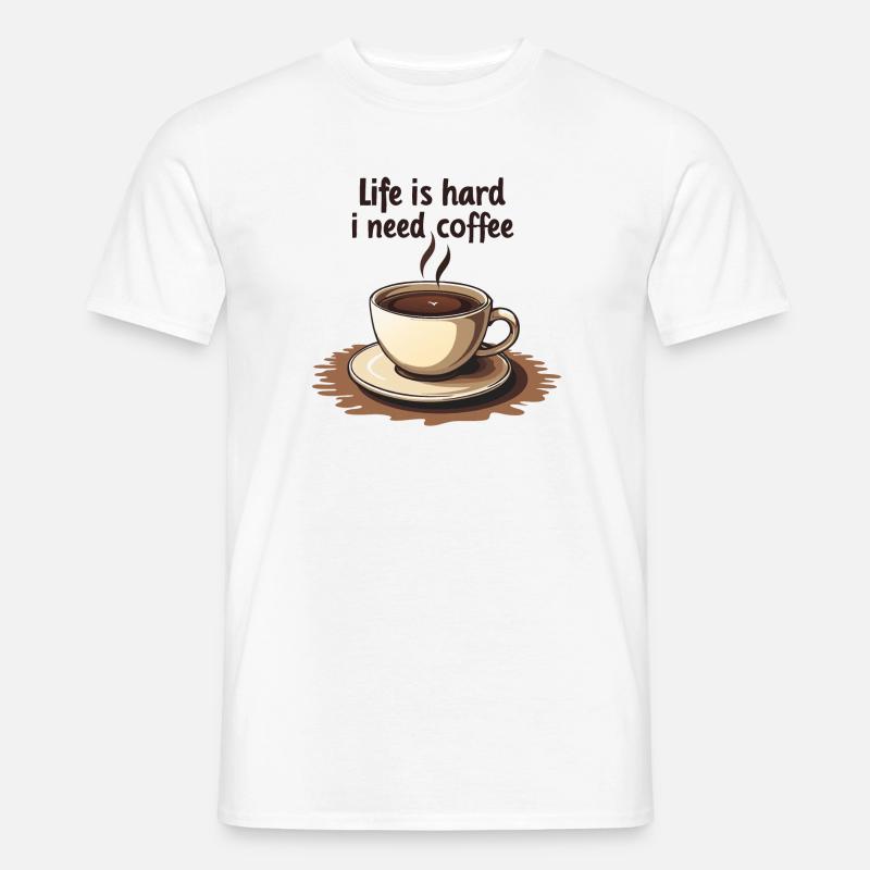 Kaffeetasse mit Textmotivation - Männer T-Shirt - Weiß
