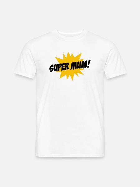 Super Mom - Mother's Day - Men's T-Shirt - white