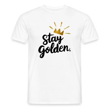 Stay Golden Motivation - Men's T-Shirt - white - Front - AI Model Male 178 dark (178cm)