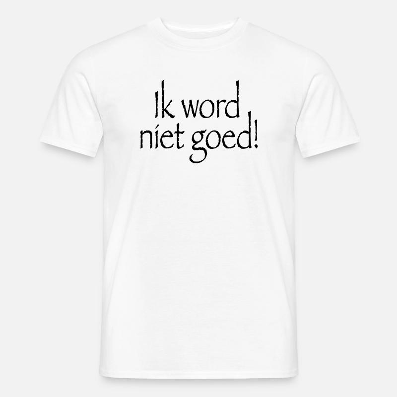 20 Ich werde nicht gesund - Männer T-Shirt - Weiß