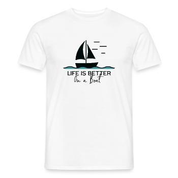 Life is better on a boat sailing yacht harbour - Men's T-Shirt - white - Front - AI Model Male 178 dark (178cm)