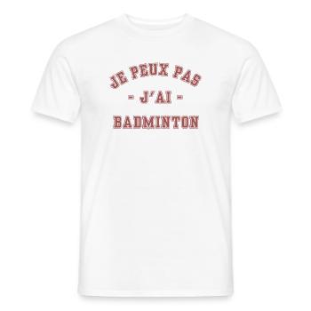 J'Peux pas j'ai Badminton - T-shirt homme - blanc - Devant - AI Model Male 178 dark (178cm)