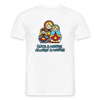 Mère un jour, mère toujours - T-shirt homme - blanc - Devant - AI Model Male 178 dark (178cm)