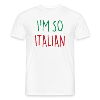 I'M SO ITALIAN Italy Italien - Männer T-Shirt - Weiß - Vorne - AI Model Male 178 dark (178cm)