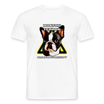 Boston Terrier terror shirt small but mighty - Men's T-Shirt - white - Front - AI Model Male 178 dark (178cm)