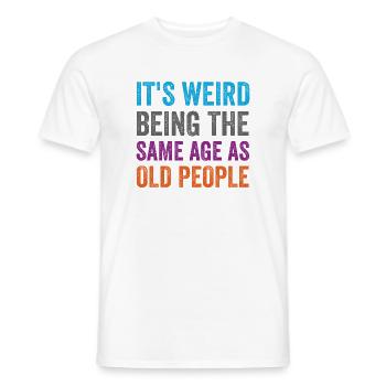 Es raro tener la misma edad que los viejos retro - Camiseta hombre - blanco - delante - AI Model Male 178 dark (178cm)