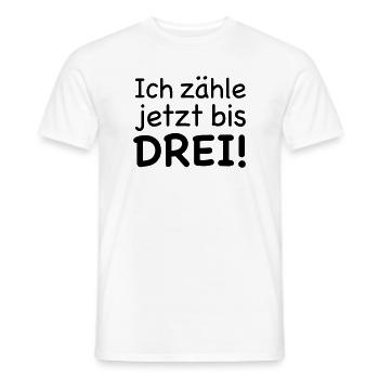 Ich zähle jetzt bis Drei - Männer T-Shirt - Weiß - Vorne - AI Model Male 178 dark (178cm)