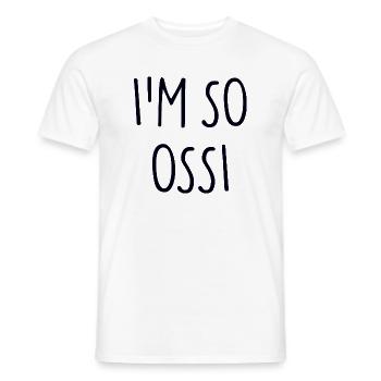 JE SUIS TELLEMENT OSSI Est - T-shirt homme - blanc - Devant - AI Model Male 178 dark (178cm)