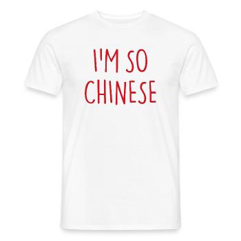 JE SUIS TELLEMENT CHINOIS - T-shirt homme - blanc - Devant - AI Model Male 178 dark (178cm)