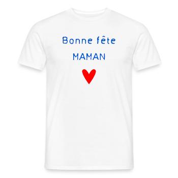BONNE FÊTE. BONNE FÊTE MAMAN. MAMAN. FÊTE DES MÈRE - T-shirt homme - blanc - Devant - AI Model Male 178 dark (178cm)