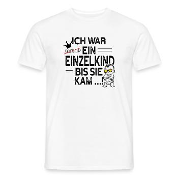 Einzelkind war gestern – Schwester kam! - Männer T-Shirt - Weiß - Vorne - AI Model Male 178 dark (178cm)