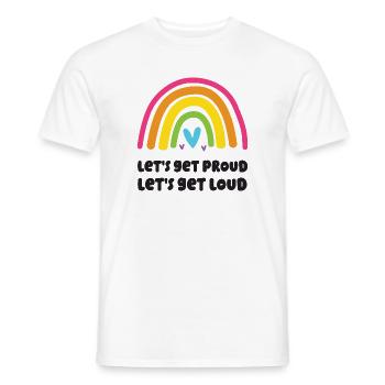 LGBT Pride Month - Lasst uns stolz werden, lasst uns laut werden - Männer T-Shirt - Weiß - Vorne - AI Model Male 178 dark (178cm)